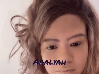 Aaalyah