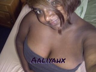 Aaliyahx