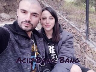 Acid_Bang_Bang