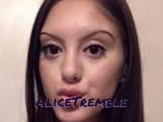 AliceTremble