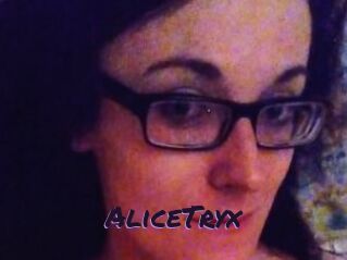 AliceTryx