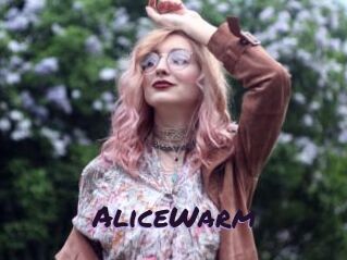 AliceWarm