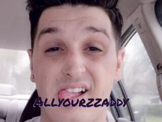Allyourzzaddy