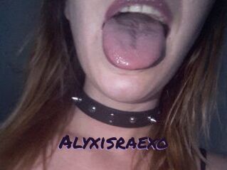 Alyxisraexo