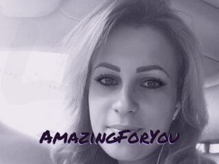AmazingForYou