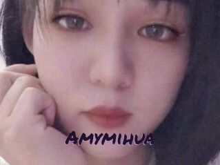 Amymihua