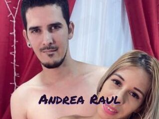 Andrea_Raul