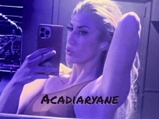 Acadiaryane