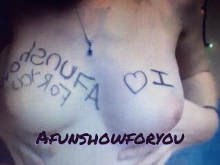 Afunshowforyou