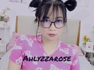 Ahlyzzarose