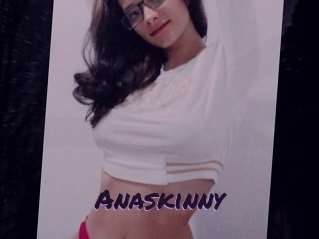 Anaskinny