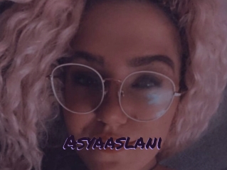 Asyaaslani