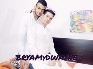 BRYAMyDWAYNE