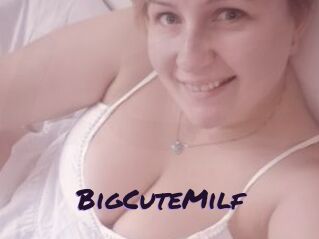 BigCuteMilf