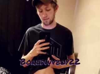 Boredwvboy22