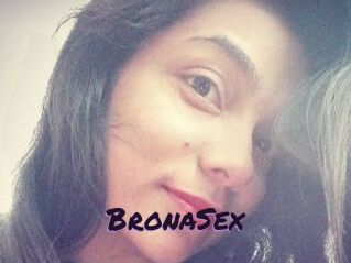 BronaSex