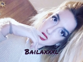 Bailaxxxl