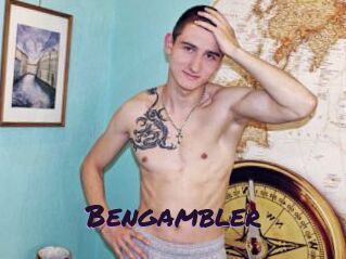 Bengambler