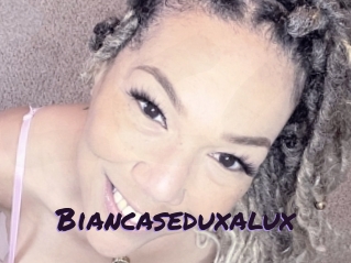 Biancaseduxalux