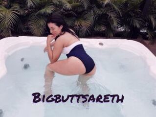 Bigbuttsareth