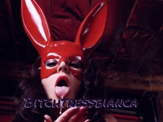 Bitchtressbianca