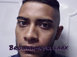 Brownhmuscularx