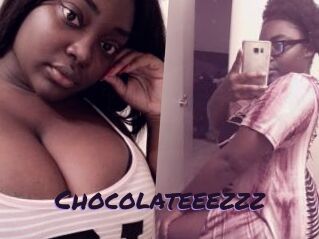 Chocolateeezzz