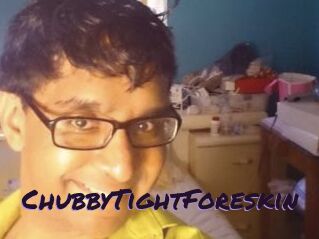 ChubbyTightForeskin