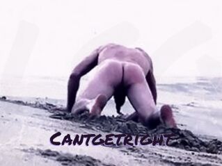 Cantgetright