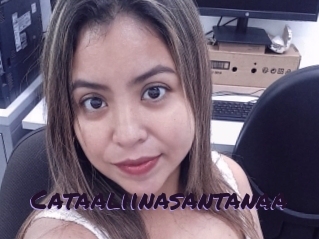 Cataaliinasantanaa
