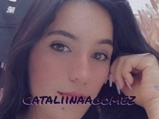 Cataliinaagomez