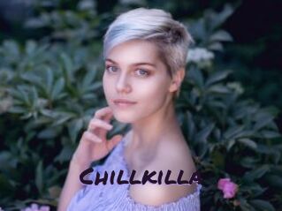 Chillkilla