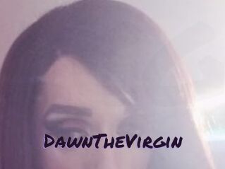 DawnTheVirgin