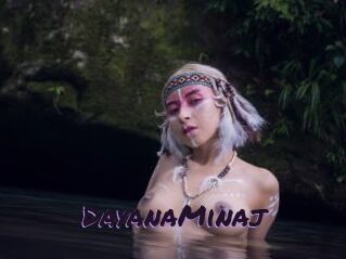 DayanaMinaj