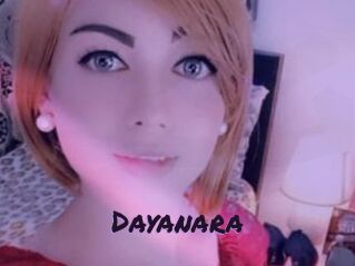 Dayanara