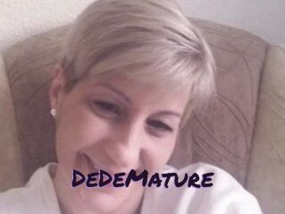 DeDeMature