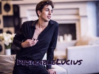 DesirableLucius