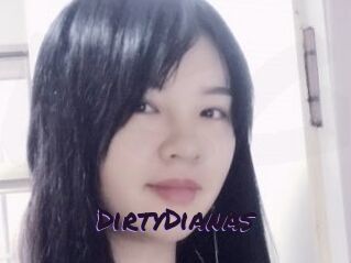 DirtyDianas