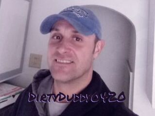 DirtyDuddy0420