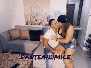 Danteandmile