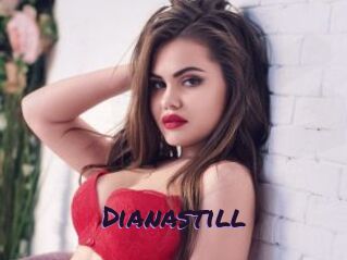 Dianastill