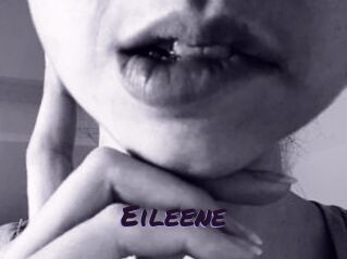 Eileene