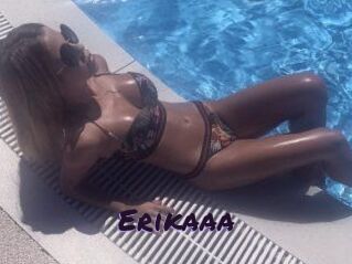 Erikaaa