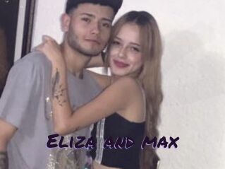 Eliza_and_max