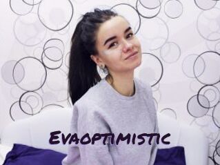 Evaoptimistic