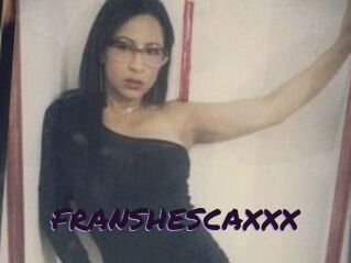 FRANSHESCAXXX