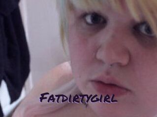 Fatdirtygirl