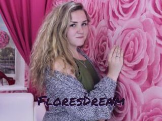 FloresDream