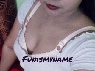 Funismyname
