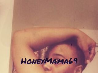 HoneyMama69